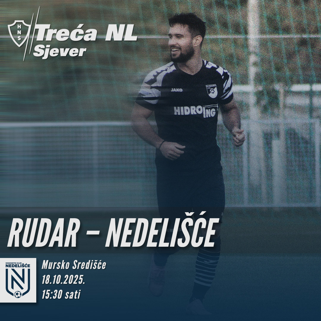 Najava: Rudar - Nedelišće