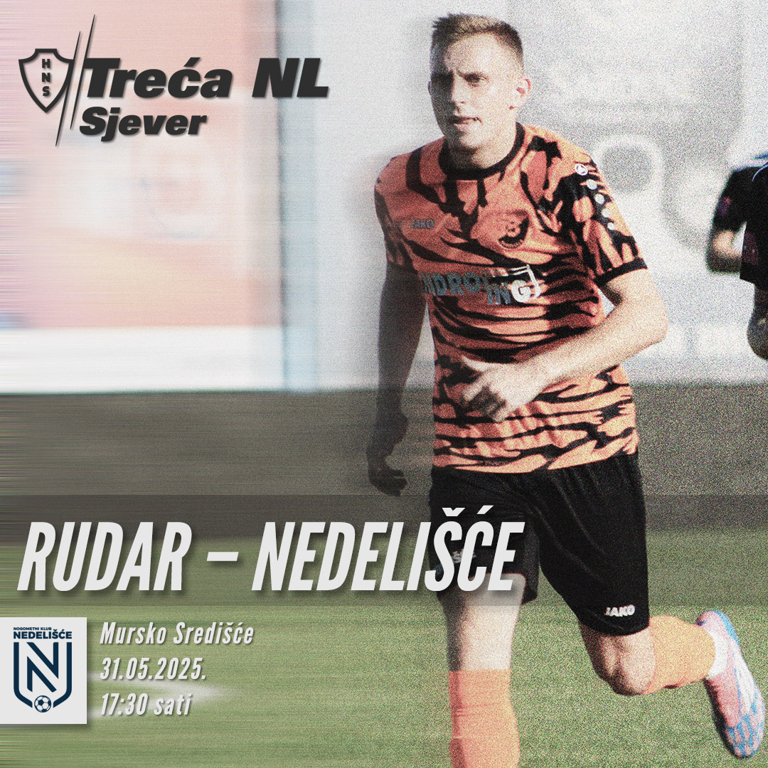 Najava: Rudar - Nedelišće